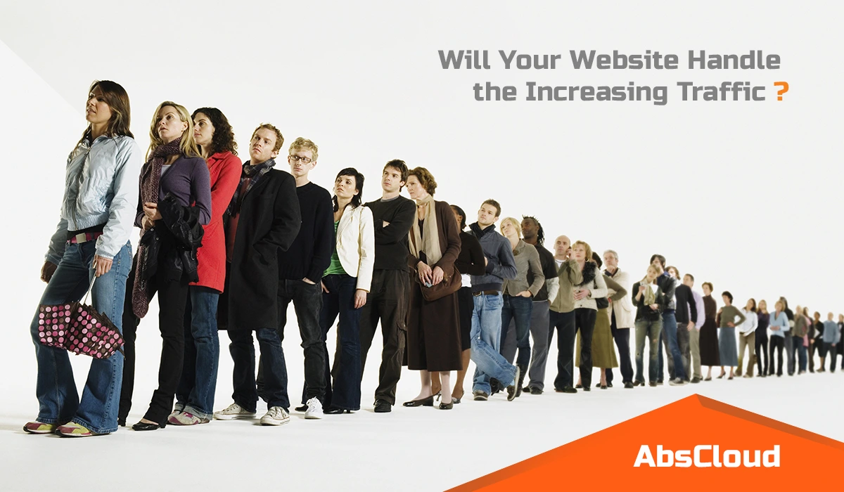 Is Your Website Ready for Increasing Traffic?